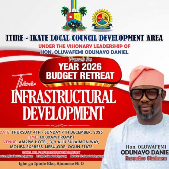 Itire-Ikate Local Council Development Area presents Year 2026 Budget Retreat, Theme: Infrastructural Development.